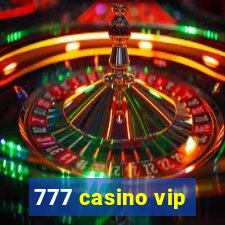 777 casino vip